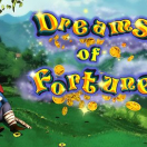 Dreams Of Fortune